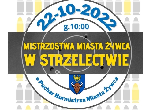 Mistrzostwa Miasta Żywca w Strzelectwie o Puchar Burmistrza Miasta Żywca