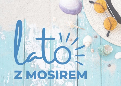 LATO Z MOSIREM 2023