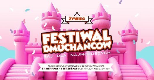 Festiwal Dmuchańców 31.08-01.09.2024