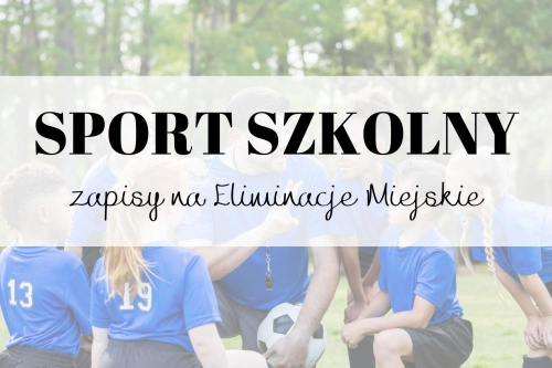 ZAPISY - Eliminacje Miejskie w sztafetowych biegach przełajowych