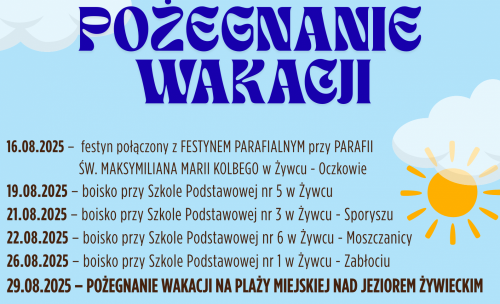 Zapraszamy na festyny z cyklu Pożegnanie wakacji 2025