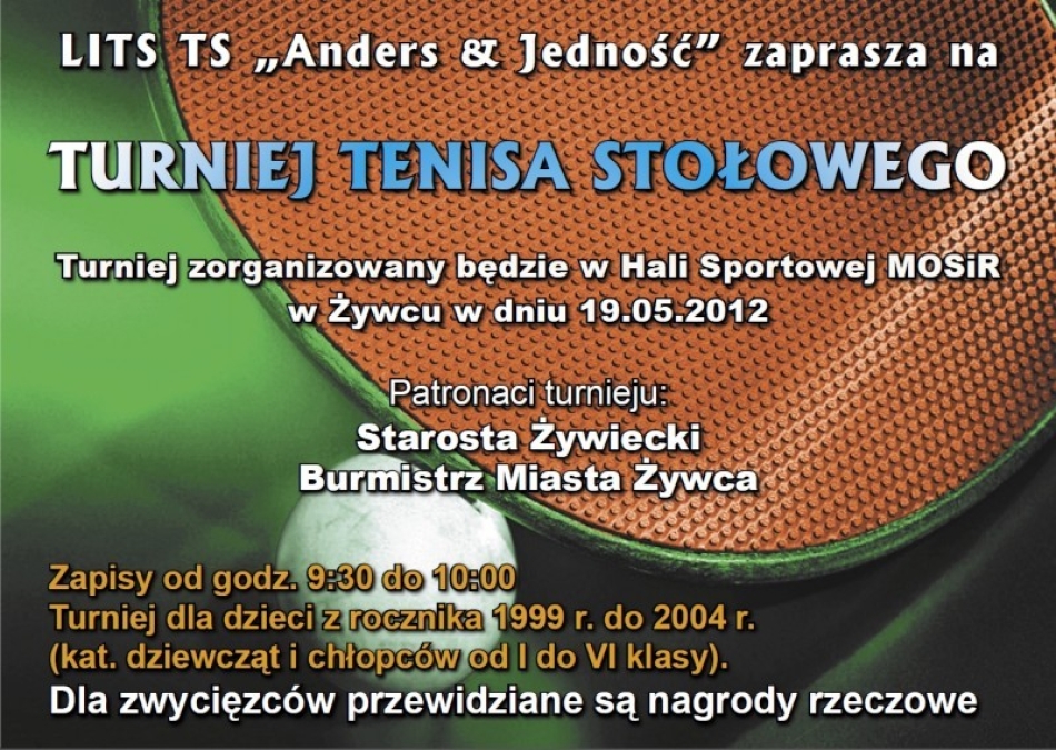 LITS TS „Anders & Jedność” zaprasza na TURNIEJ TENISA STOŁOWEGO
