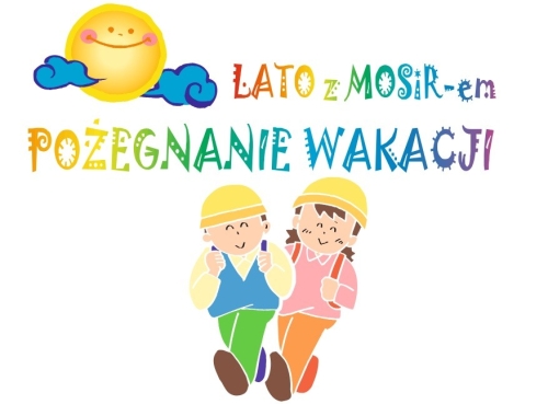 FESTYNY Pożegnanie wakacji