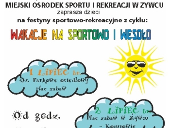 FESTYNY: "Wakacje na sportowo i wesoło" - zdjęcie1