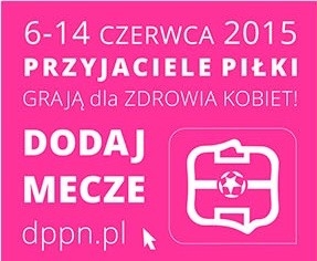 III Dni Przyjaciół Piłki Nożnej: Razem wygrywamy z rakiem piersi