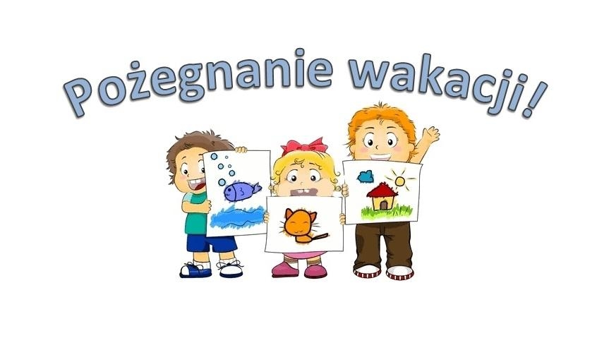 POŻEGNANIE WAKACJI
