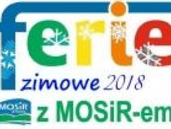 UWAGA! ZMIANA GODZIN ZAJĘĆ FERIE Z MOSIREM - zdjęcie1