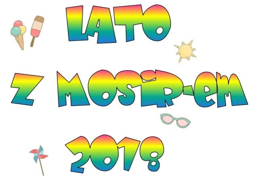 LATO z MOSiR-em 2018 - sprawdź nasze obiekty!