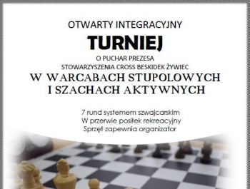 OTWARTY INTEGRACYJNY TURNIEJ  O PUCHAR PREZESA STOWARZYSZENIA CROSS BESKIDEK ŻYWIEC  W WARCABACH STUPOLOWYCH  I SZACHACH AKTYWNYCH - zdjęcie1