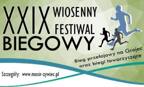 XXIX Wiosenny Festiwal Biegowy - 27.04.2019 r.