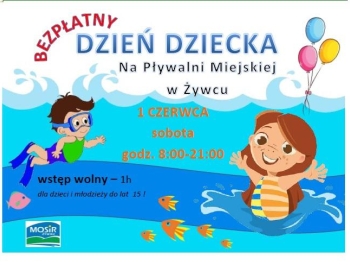DZIEŃ DZIECKA NA PŁYWALNI MIEJSKIEJ W ŻYWCU - zdjęcie1