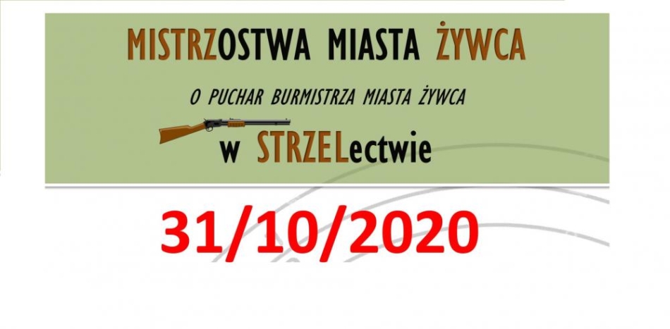 MISTRZOSTWA MIASTA ŻYWCA W STRZELECTWIE 2020